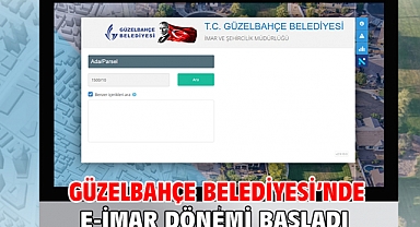 Güzelbahçe Belediyesi’nde E-İmar Dönemi Başladı