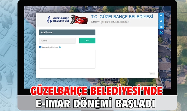 Güzelbahçe Belediyesi’nde E-İmar Dönemi Başladı