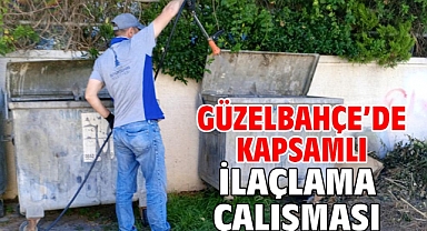 Güzelbahçe’de Kapsamlı İlaçlama Çalışması
