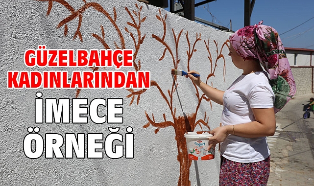 Güzelbahçe Kadınlarından İmece Örneği