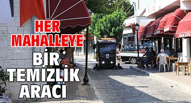 Her Mahalleye Bir Temizlik Aracı
