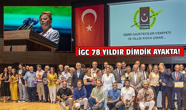 İGC 78 YILDIR DİMDİK AYAKTA!