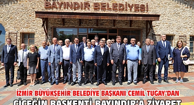 İzmir Büyükşehir Belediye Başkanı Cemil Tugay'dan Çiçeğin Başkenti Bayındır'a Ziyaret
