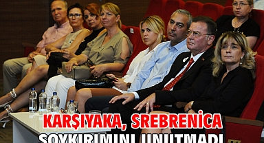 Karşıyaka, Srebrenica soykırımını unutmadı!