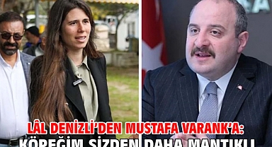 Lâl Denizli’den Mustafa Varank’a: Köpeğim sizden daha mantıklı
