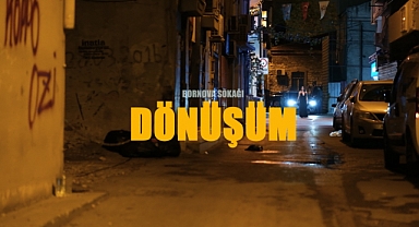 Ödüllü pavyon belgeselinin yönetmenlerinden çarpıcı bir proje daha: Bornova Sokağı'nın öyküsü…Dönüşüm