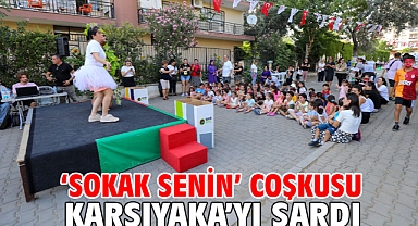 ‘Sokak Senin’ coşkusu Karşıyaka’yı sardı