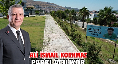 Ali İsmail Korkmaz Parkı Açılıyor