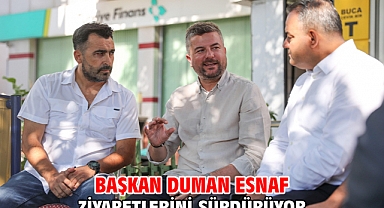 Başkan Duman esnaf ziyaretlerini sürdürüyor