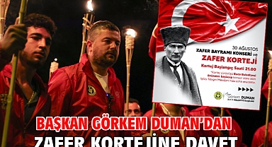 Başkan Görkem Duman'dan zafer kortejine davet