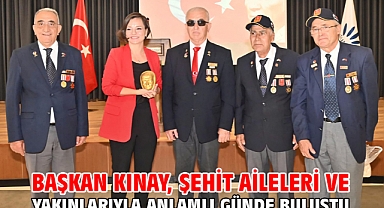 Başkan Kınay, şehit aileleri ve yakınlarıyla anlamlı günde buluştu