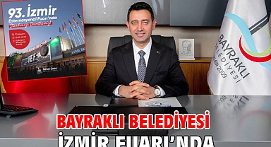 Bayraklı Belediyesi İzmir Fuarı’nda