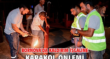 Bornova'da Kaldırım işgaline karakol önlemi