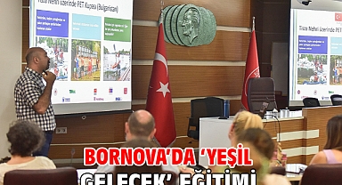 Bornova’da ‘Yeşil Gelecek’ eğitimi