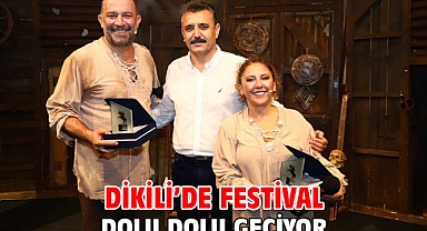 Dikili’de festival dolu dolu geçiyor