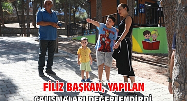 Filiz Başkan, yapılan çalışmaları değerlendirdi
