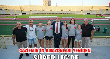 Gaziemir’in amazonları yeniden Süper Lig’de