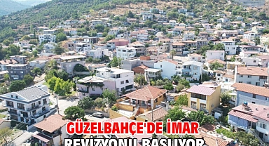 Güzelbahçe'de İmar Revizyonu Başlıyor
