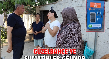 Güzelbahçe’ye SUmatikler Geliyor