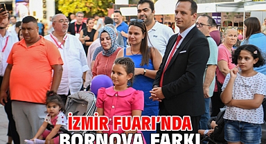 İzmir Fuarı’nda Bornova Farkı