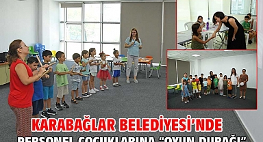 Karabağlar Belediyesi’nde personel çocuklarına “Oyun Durağı”