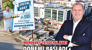 Menderes’te Sosyal Kart Dönemi Başladı