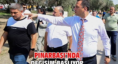 Pınarbaşı’nda değişim başlıyor