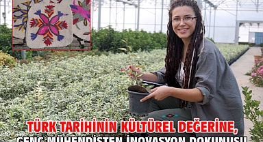 Türk Tarihinin Kültürel Değerine, Genç Mühendisten İnovasyon Dokunuşu