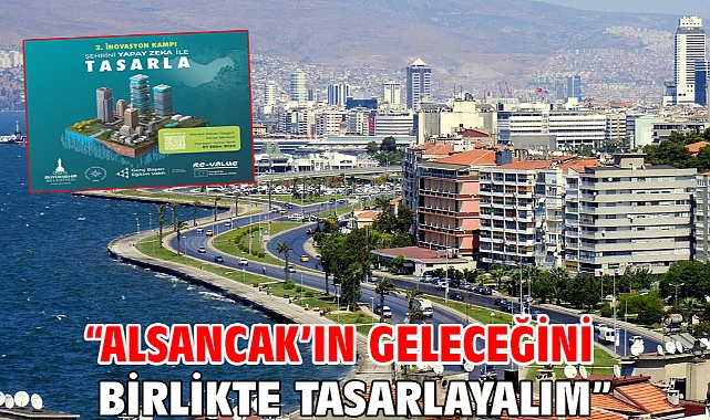 “Alsancak’ın geleceğini birlikte tasarlayalım”