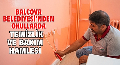 Balçova Belediyesi’nden okullarda temizlik ve bakım hamlesi