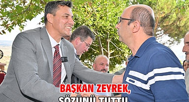Başkan Zeyrek, sözünü tuttu