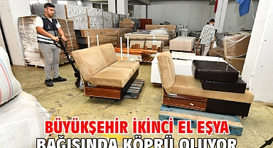 Büyükşehir ikinci el eşya bağışında köprü oluyor