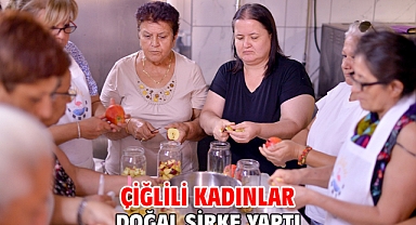 Çiğlili Kadınlar Doğal Sirke Yaptı