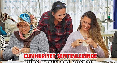 Cumhuriyet Semtevlerinde kurs kayıtları başladı