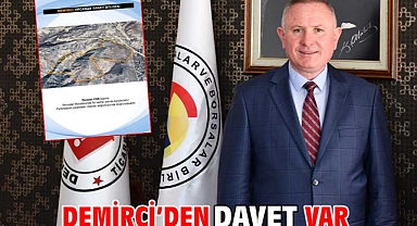 DEMİRCİ’DEN DAVET VAR