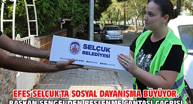 Efes Selçuk'ta Sosyal Dayanışma Büyüyor: Başkan Sengel'den Beslenme Çantası Çağrısı