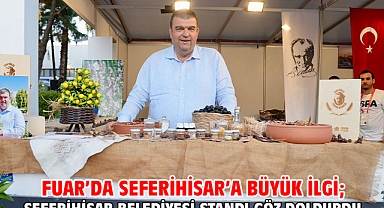 Fuar'da Seferihisar'a büyük ilgi; Seferihisar Belediyesi standı göz doldurdu