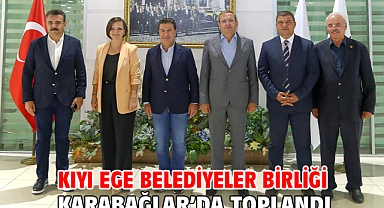 Kıyı Ege Belediyeler Birliği Karabağlar’da toplandı
