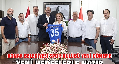 Konak Belediyesi Spor Kulübü yeni döneme yeni hedeflerle hazır