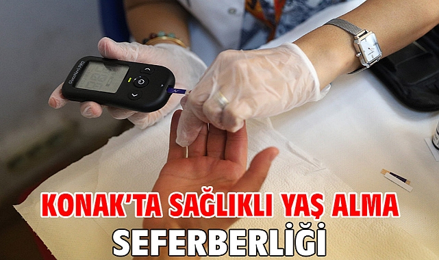 Konak’ta sağlıklı yaş alma seferberliği