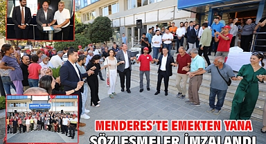 Menderes'te Emekten Yana Sözleşmeler İmzalandı