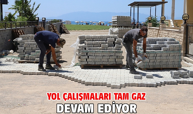 Yol Çalışmaları Tam Gaz Devam Ediyor