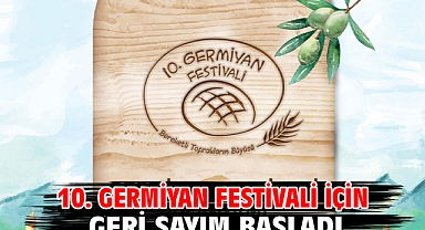 10. Germiyan Festivali için geri sayım başladı!