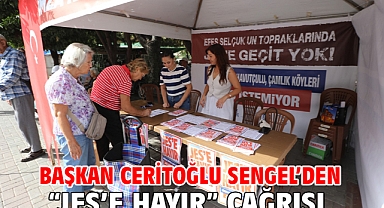 BAŞKAN CERİTOĞLU SENGEL’DEN “JES’E HAYIR” ÇAĞRISI