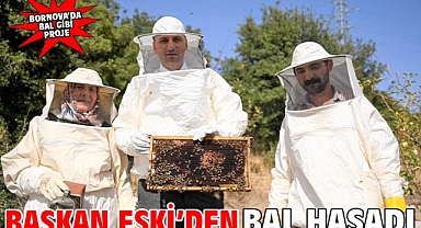  Başkan Eşki’den bal hasadı