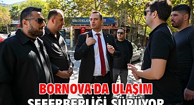 Bornova'da ulaşım seferberliği sürüyor