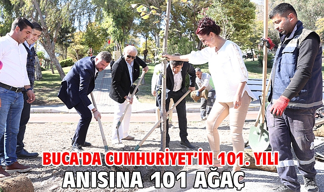 Buca'da Cumhuriyet’in 101. yılı anısına 101 ağaç