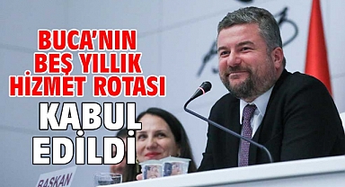 Buca’nın beş yıllık hizmet rotası kabul edildi