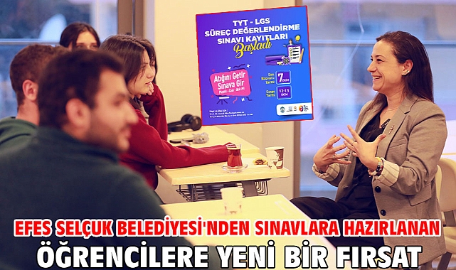 Efes Selçuk Belediyesi'nden sınavlara hazırlanan öğrencilere yeni bir fırsat