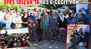 Efes Selçuk’ta JES'e Geçit Yok